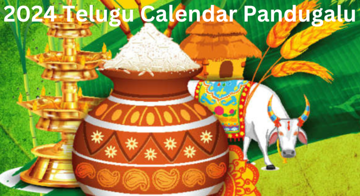 2024 Telugu Calendar Pandugalu
