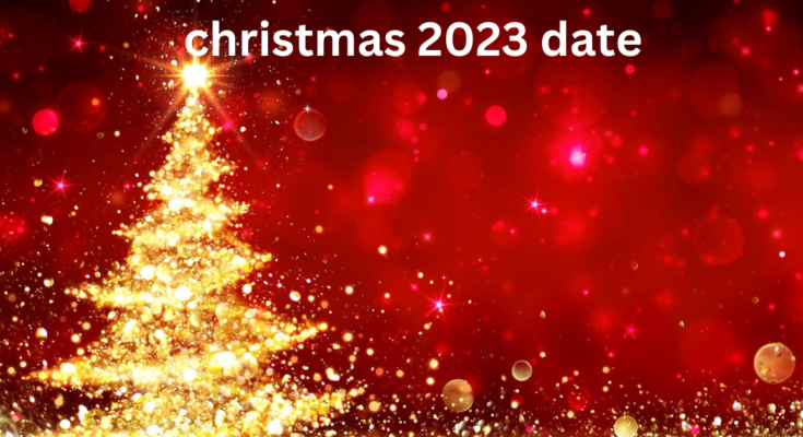 christmas 2023 date